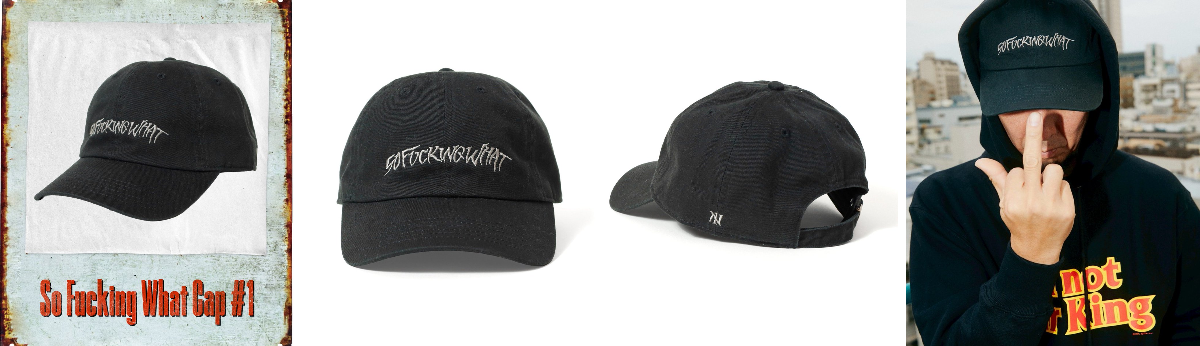 The BONEZ auf X: „【Goods Info】 So Fucking What Cap #1 Price