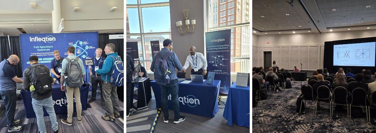 The Infleqtion team has had a great week at DAMOP 2026. Thank you to everyone who stopped by our booth and joined our sessions - but we're not done yet!

We're here through June 5th, so there's still time to connect. Tomorrow, catch Tobias Bothwell and Dan Cole's poster session
